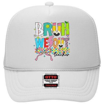 Retro Bruh We Out Teachers Happy Last Day Of School Funny Trucker Hat
