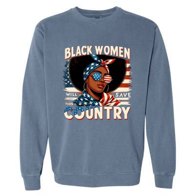 Retro Black Women Will Save This Country LocD Hair Kamala Garment-Dyed Sweatshirt