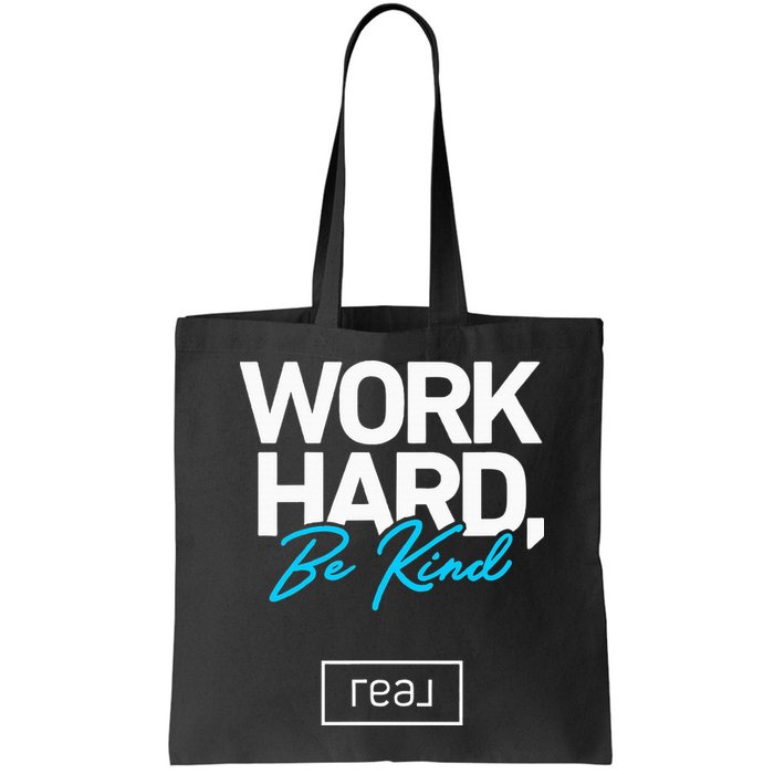 Real Broker Work Hard Be Kind Core Value Bag