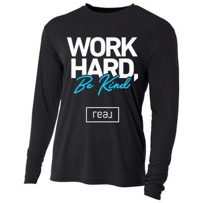 Real Broker Work Hard Be Kind Core Value Cooling Performance Long Sleeve Crew