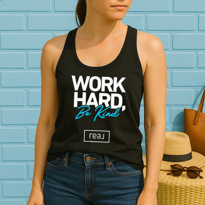 Real Broker Work Hard Be Kind Core Value Womens Tank Top
