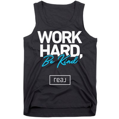 Real Broker Work Hard Be Kind Core Value Tank Top