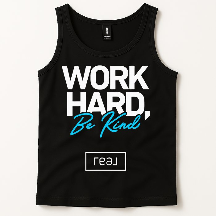 Real Broker Work Hard Be Kind Core Value Tank Top