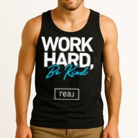Real Broker Work Hard Be Kind Core Value Tank Top