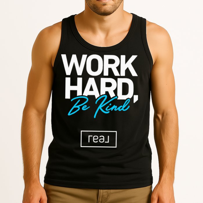 Real Broker Work Hard Be Kind Core Value Tank Top