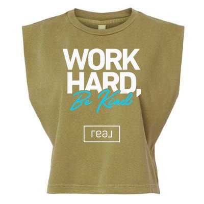 Real Broker Work Hard Be Kind Core Value Garment-Dyed Women's Muscle Tee