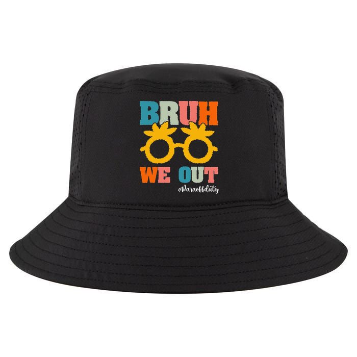 Retro Bruh We Out Para Off Duty Last Day Of School Cool Comfort Performance Bucket Hat