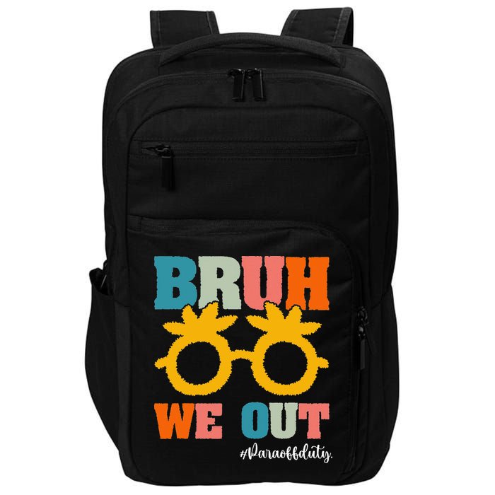 Retro Bruh We Out Para Off Duty Last Day Of School Impact Tech Backpack