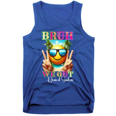 Retro Bruh We Out Dean Of Students Last Day Of School Gift Tank Top