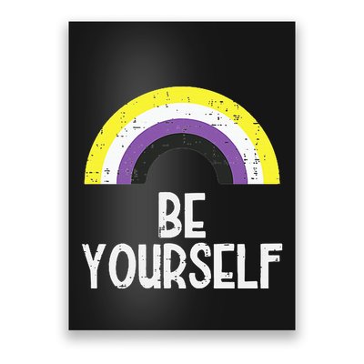 Rainbow Be Yourself Non Binary Nb Pride Flag Lgbt Poster