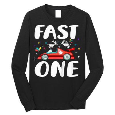 Race Car 1st Birthday Fast One This Little Racer Is One Year Long Sleeve Shirt