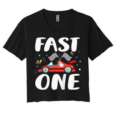 Race Car 1st Birthday Fast One This Little Racer Is One Year Women's Crop Top Tee