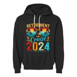 Retirement Cruise 2024 Retired Cruising Trip Vacation Garment-Dyed Fleece Hoodie