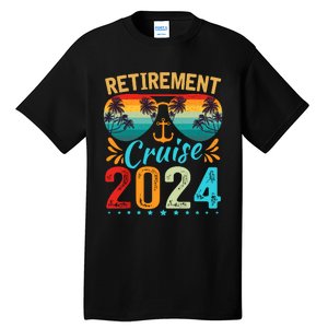 Retirement Cruise 2024 Retired Cruising Trip Vacation Tall T-Shirt