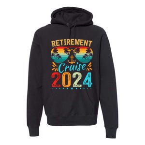 Retirement Cruise 2024 Retired Cruising Trip Vacation Premium Hoodie