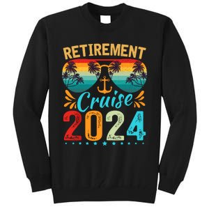 Retirement Cruise 2024 Retired Cruising Trip Vacation Tall Sweatshirt