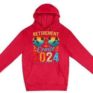 Retirement Cruise 2024 Retired Cruising Trip Vacation Premium Pullover Hoodie