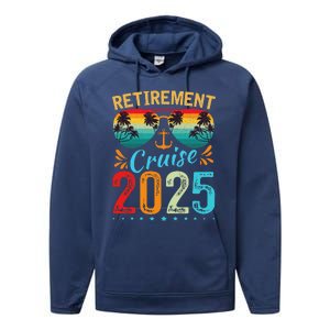 Retirement Cruise 2025 Retired Cruising Trip Vacation Performance Fleece Hoodie