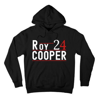 Roy Cooper 2024 President Kamala Harris Kamala Tall Hoodie