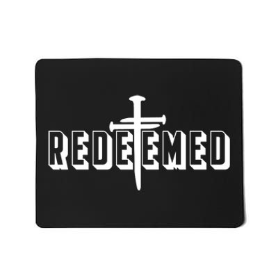 Redeemed Collection 3 Nails Cross Jesus Christ Christian Catholic Mousepad