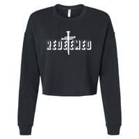 Redeemed Collection 3 Nails Cross Jesus Christ Christian Catholic Cropped Pullover Crew