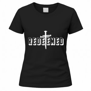 Redeemed Collection 3 Nails Cross Jesus Christ Christian Catholic Women's T-Shirt