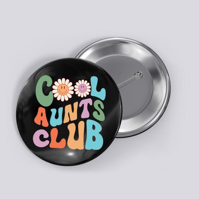 Retro Cool Aunt Club Happy Auntie Mothers Day Button