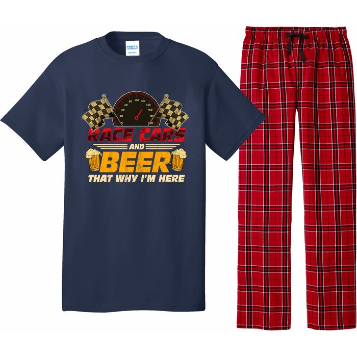 Race Cars And Beer ThatS Why IM Here Racing Drinking Funny Pajama Set