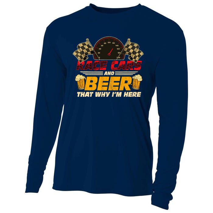 Race Cars And Beer ThatS Why IM Here Racing Drinking Funny Cooling Performance Long Sleeve Crew