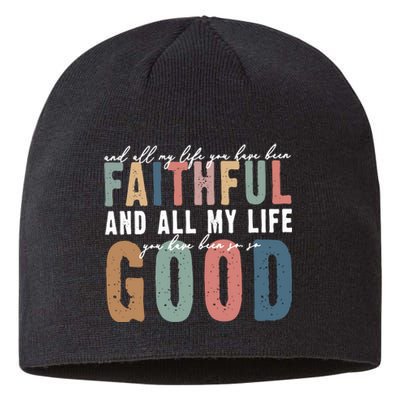 Retro Comfort All My Life You Have Been Faithful Sustainable Beanie