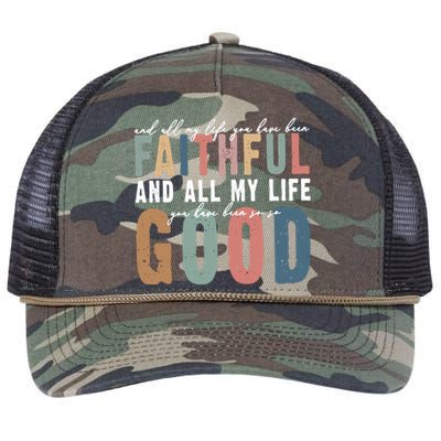 Retro Comfort All My Life You Have Been Faithful Retro Rope Trucker Hat Cap