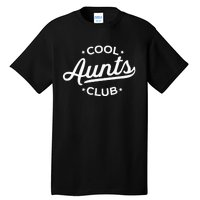 Retro Cool Aunts Club Best Auntie Ever Funny Aunt Pocket Tall T-Shirt