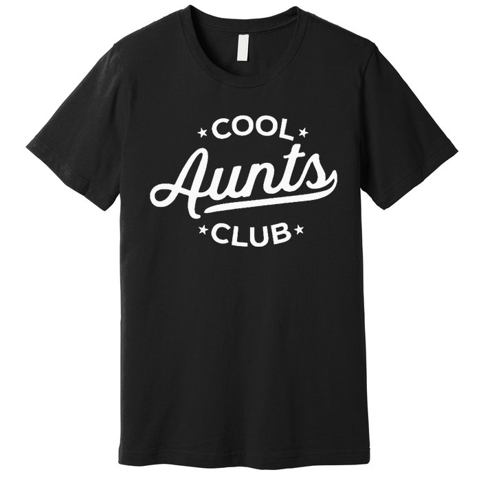 Retro Cool Aunts Club Best Auntie Ever Funny Aunt Pocket Premium T-Shirt