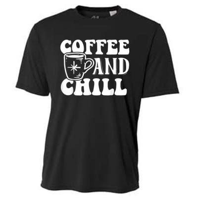 Retro Coffee And Chill Coffee Lover Funny Graphic Tees Cooling Performance Crew T-Shirt