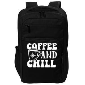 Retro Coffee And Chill Coffee Lover Funny Graphic Tees Impact Tech Backpack