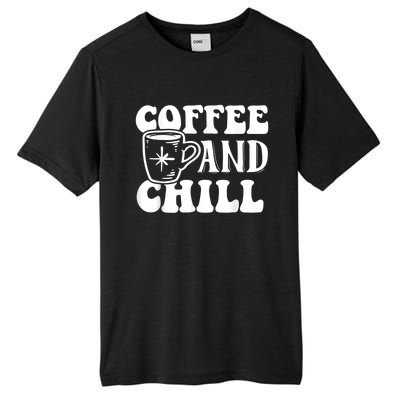 Retro Coffee And Chill Coffee Lover Funny Graphic Tees Tall Fusion ChromaSoft Performance T-Shirt