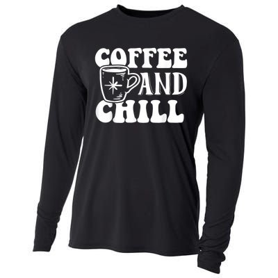 Retro Coffee And Chill Coffee Lover Funny Graphic Tees Cooling Performance Long Sleeve Crew