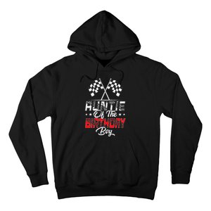 Race Car Auntie Of The Birthday Boy Racing Family Pit Crew Hoodie