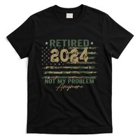 Retirement Camo American Flag Retired Not My Problem Anymore T-Shirt