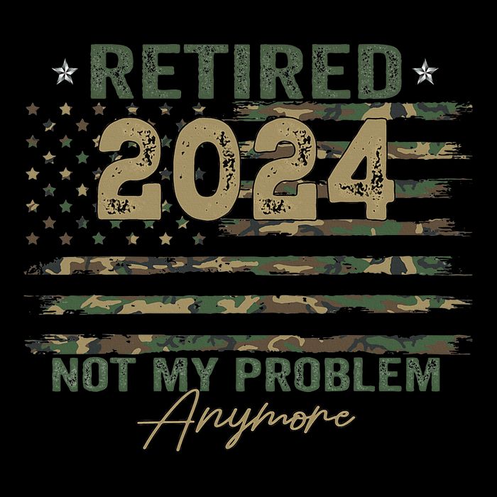 Retirement Camo American Flag Retired Not My Problem Anymore T-Shirt