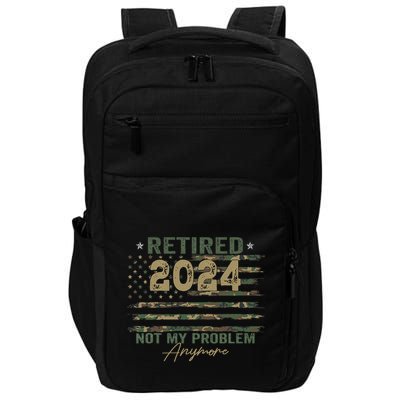 Retirement Camo American Flag Retired Not My Problem Anymore Impact Tech Backpack