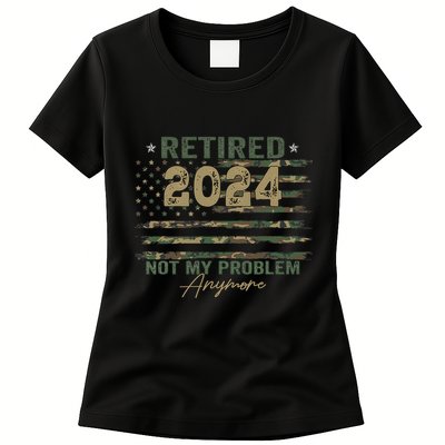 Retirement Camo American Flag Retired Not My Problem Anymore Women's T-Shirt