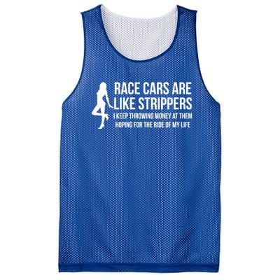 Race Cars Are Like Strippers Funny Drag Racing Gift Mesh Reversible Basketball Jersey Tank