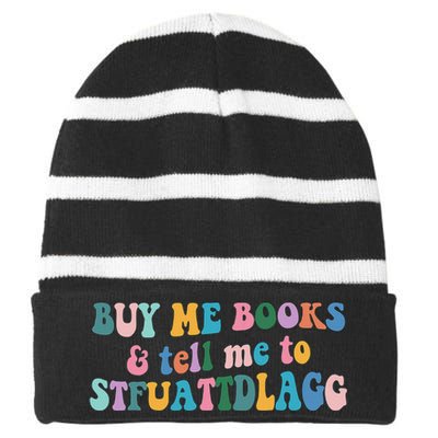 Retro Cute Booktok Buy Me Books And Tell Me Stfuattdlagg Striped Beanie with Solid Band