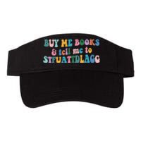 Retro Cute Booktok Buy Me Books And Tell Me Stfuattdlagg Valucap Bio-Washed Visor