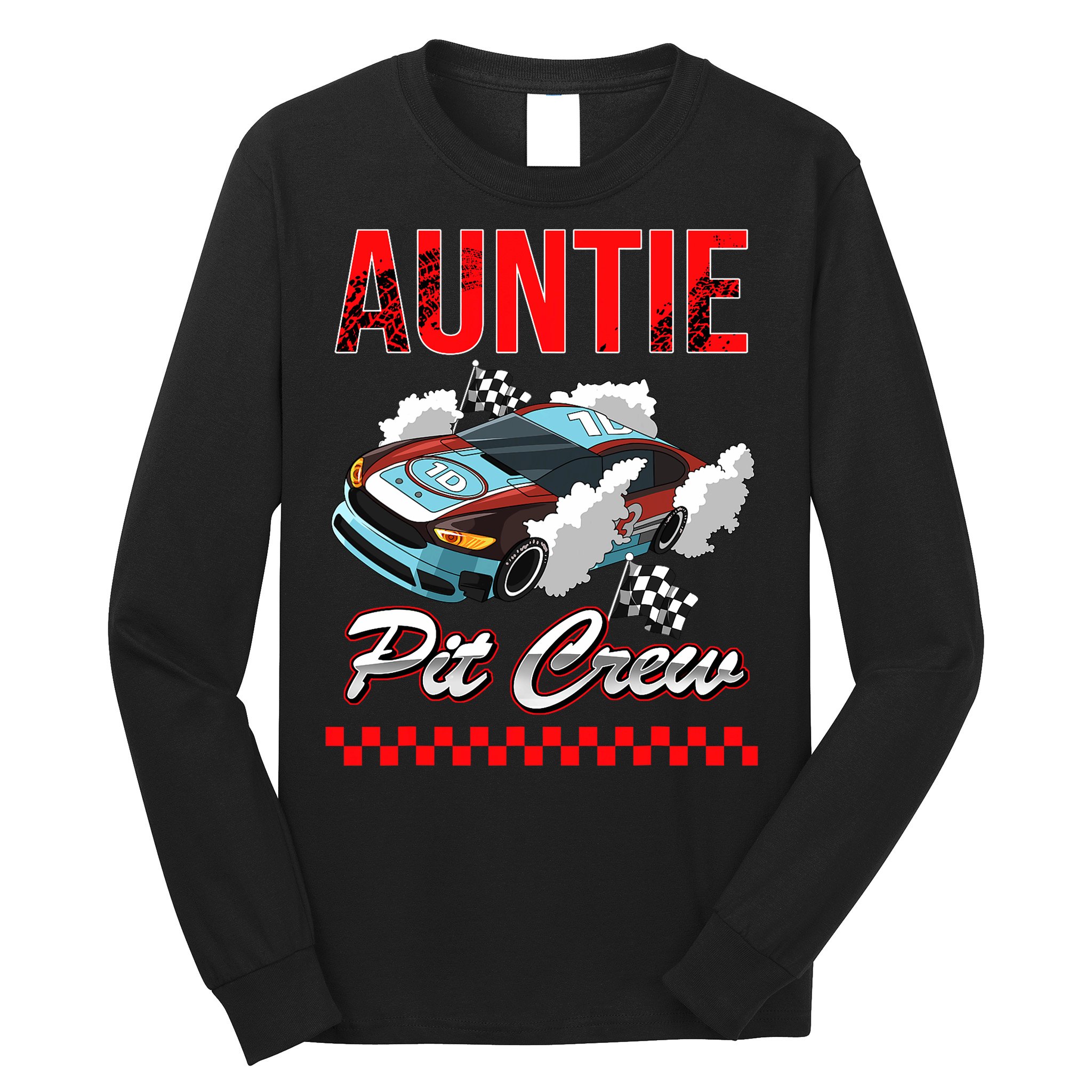 Race Car Birthday Party Racing Family Auntie Pit Crew Long Sleeve Shirt