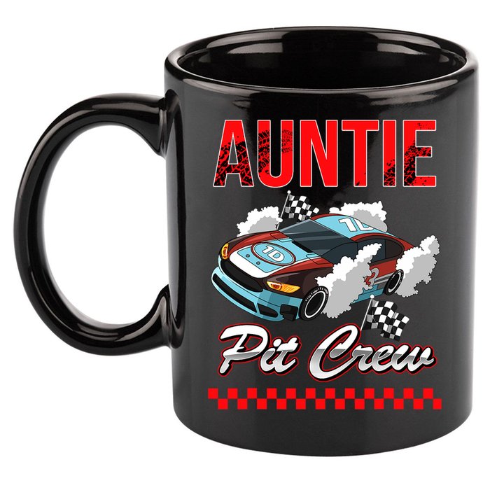 Race Car Birthday Party Racing Family Auntie Pit Crew 11oz C Handle Ceramic Mug