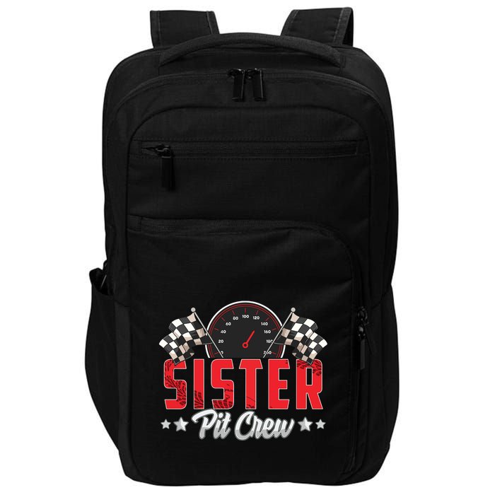 Race Car Birthday Party Racing Family Sister Pit Crew Impact Tech Backpack