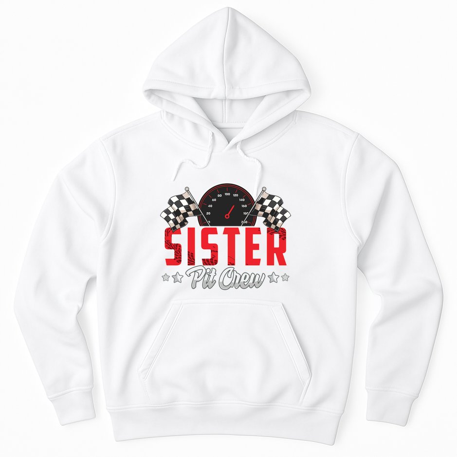 Race Car Birthday Party Racing Family Sister Pit Crew Hoodie