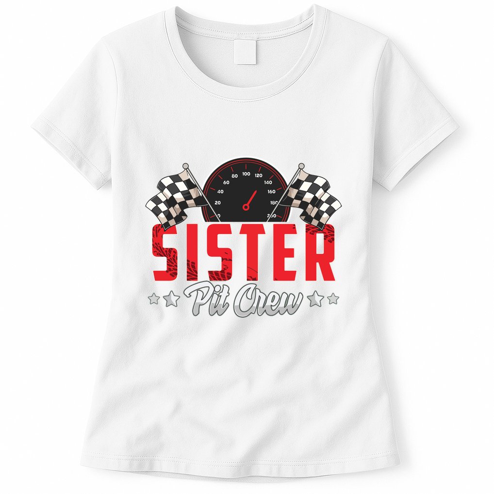 Race Car Birthday Party Racing Family Sister Pit Crew Womens T-Shirt